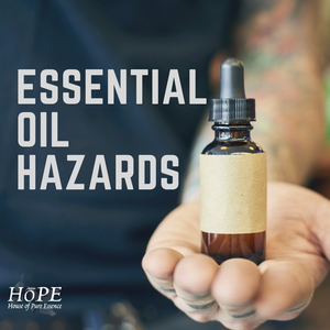 House of Pure Essence - Hazards of Essential Oils