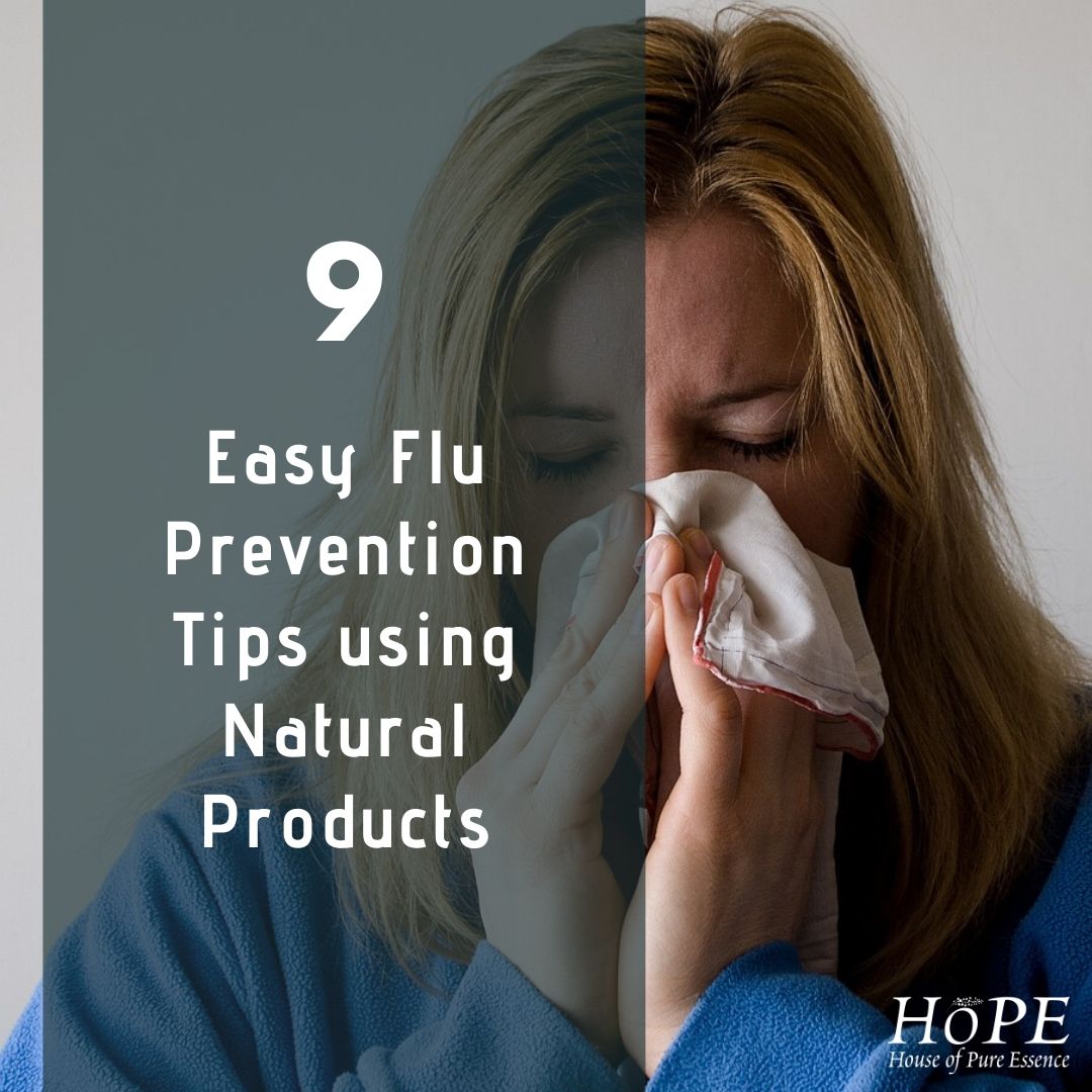 9 Easy Flu Prevention Tips using Natural Products
