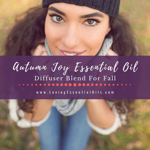 Autumn Joy Essential Oil Diffuser Blend For Fall