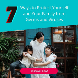 7 Ways to Protect Yourself and Your Family from Germs and Viruses