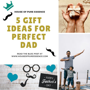 5 Gift Ideas for Perfect Dad!