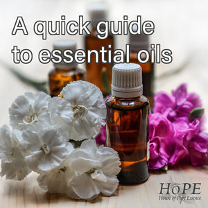 Hope - A quick guide to essential oils