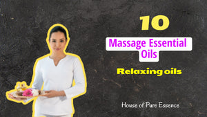 How to Find The Perfect Massage Essential Oils?
