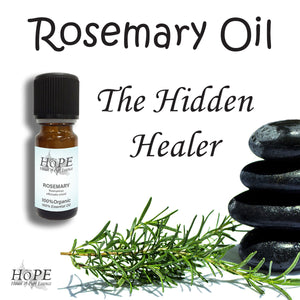 Hope Rosemary Oil The Hidden Healer