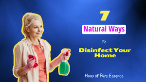 What Are the Natural Disinfectants for Home: 7 Ways to Use it!